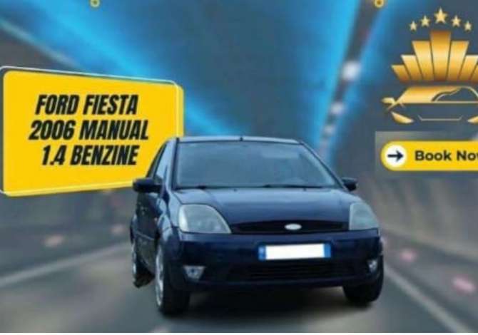 Makina me qera ford fiesta duke nisur nga 28 euro dita Jepet me qera makina Ford Fiesta 

👉Benzine 1.4

👉 Manual 

👉 Vit