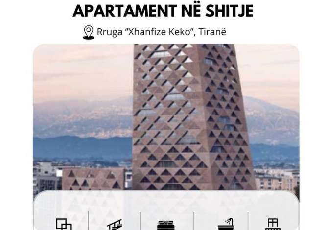 Shitet apartament faze ndertimi Shitet apartament 📍rruga xhanfize keko tirane 
godine banimi 34 kate + 4 kat